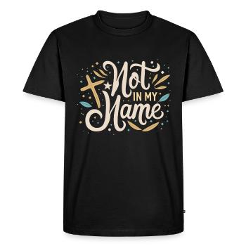 Pas en mon nom Devise Déclaration disant - T-shirt Premium bio Homme - noir - Devant - Nico (187cm)