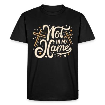 Pas en mon nom Devise Déclaration disant - T-shirt Premium bio Homme - noir - Devant - Nico (187cm)