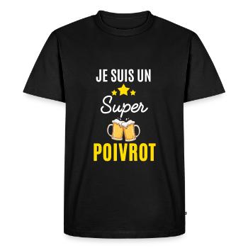 je suis un super Poivrot - T-shirt Premium bio Homme - noir - Devant - Nico (187cm)