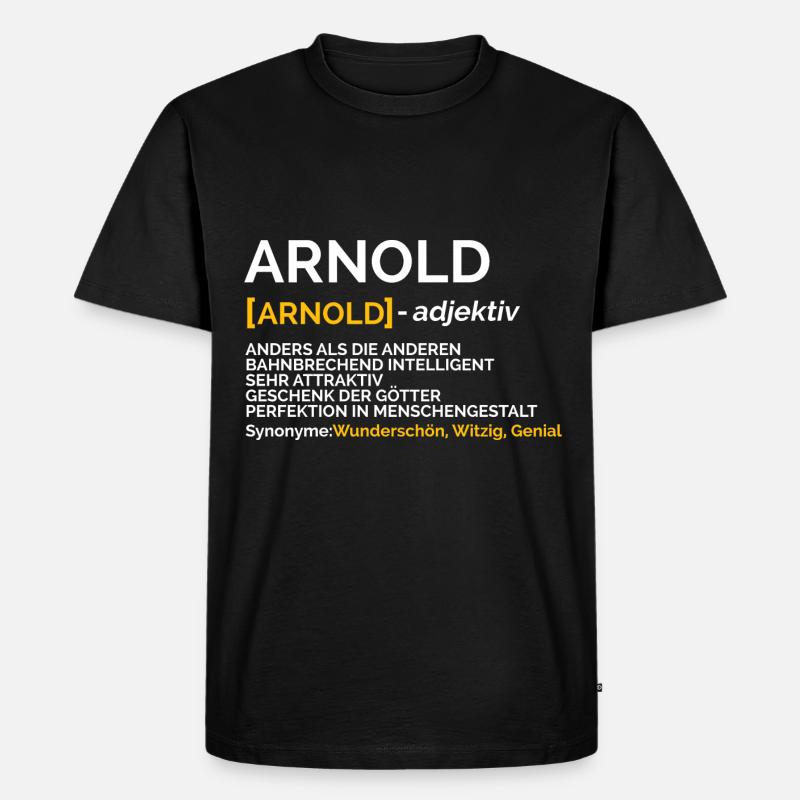 Arnold - Männer Premium Bio T-Shirt - Schwarz