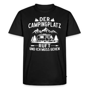 Der Campingplatz ruft und ich muss gehen - Männer Premium Bio T-Shirt - Schwarz - Vorne - Nico (187cm)