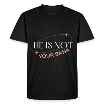 C’est drôle de dire qu’il n’est pas votre banque - T-shirt Premium bio Homme - noir - Devant - Nico (187cm)