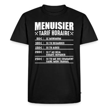 Le Tarif Horaire D'un Menuisier - T-shirt Premium bio Homme - noir - Devant - Nico (187cm)