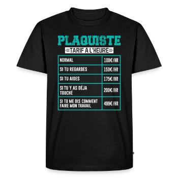 Le Tarif Horaire D'un Plaquiste - T-shirt Premium bio Homme - noir - Devant - Nico (187cm)