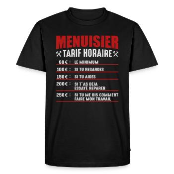 Le Tarif Horaire D'un Menuisier - T-shirt Premium bio Homme - noir - Devant - Nico (187cm)