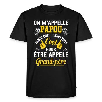 On M'appelle Papou Fête Des Pères Anniversaire Dad - T-shirt Premium bio Homme - noir - Devant - Nico (187cm)
