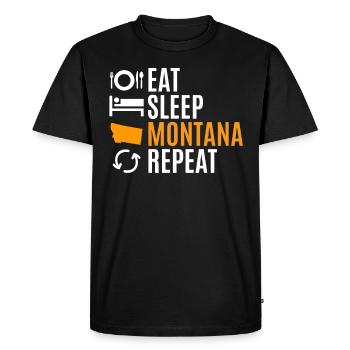 Eat Sleep Montana Repeat Cadeau - T-shirt Premium bio Homme - noir - Devant - Nico (187cm)