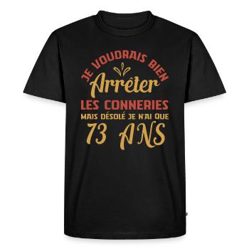 Je N'ai Que 73 Ans Anniversaire Cadeau Vintage Âge - T-shirt Premium bio Homme - noir - Devant - Nico (187cm)