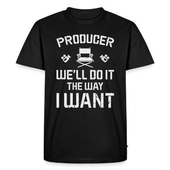 Producer We will do it as I want - Men's Premium Organic T-Shirt - black - Front - Nico (187cm)