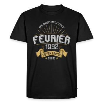 Des Années D'excellence Février 1932 91 Ans - T-shirt Premium bio Homme - noir - Devant - Nico (187cm)