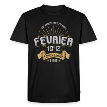 Des Années D'excellence Février 1942 81 Ans - T-shirt Premium bio Homme - noir - Devant - Nico (187cm)