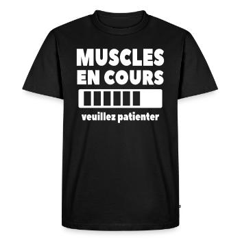 Muscles En Cours Veuillez Patienter - T-shirt Premium bio Homme - noir - Devant - Nico (187cm)