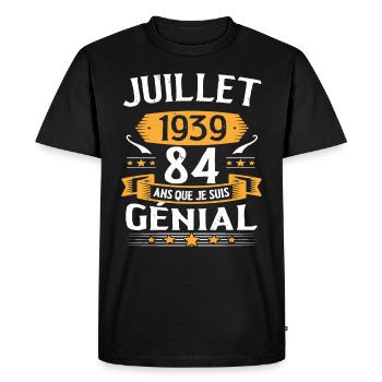 Juillet 1939 84 Ans Que Je Suis Génial Cadeau - T-shirt Premium bio Homme - noir - Devant - Nico (187cm)
