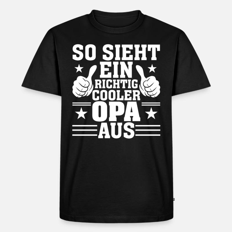 So Sieht Ein Richtig Cooler Opa Aus - Männer Premium Bio T-Shirt - Schwarz