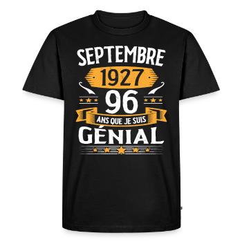 Septembre 1927 96 Ans Que Je Suis Génial Cadeau - T-shirt Premium bio Homme - noir - Devant - Nico (187cm)