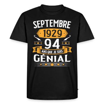 Septembre 1929 94 Ans Que Je Suis Génial Cadeau - T-shirt Premium bio Homme - noir - Devant - Nico (187cm)