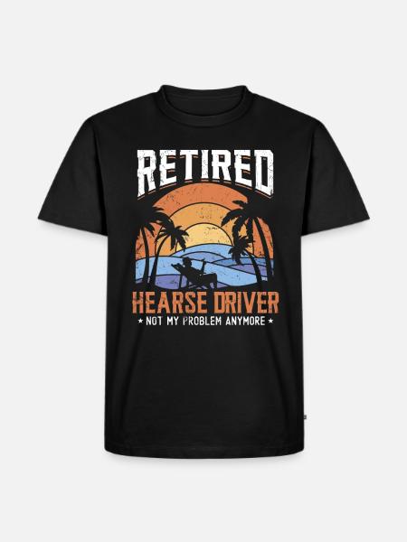 Retired hearse driver - Men's Premium Organic T-Shirt - black