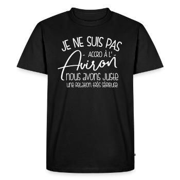 Relation Sérieuse Avec L'aviron, Pas D'accro - T-shirt Premium bio Homme - noir - Devant - Nico (187cm)