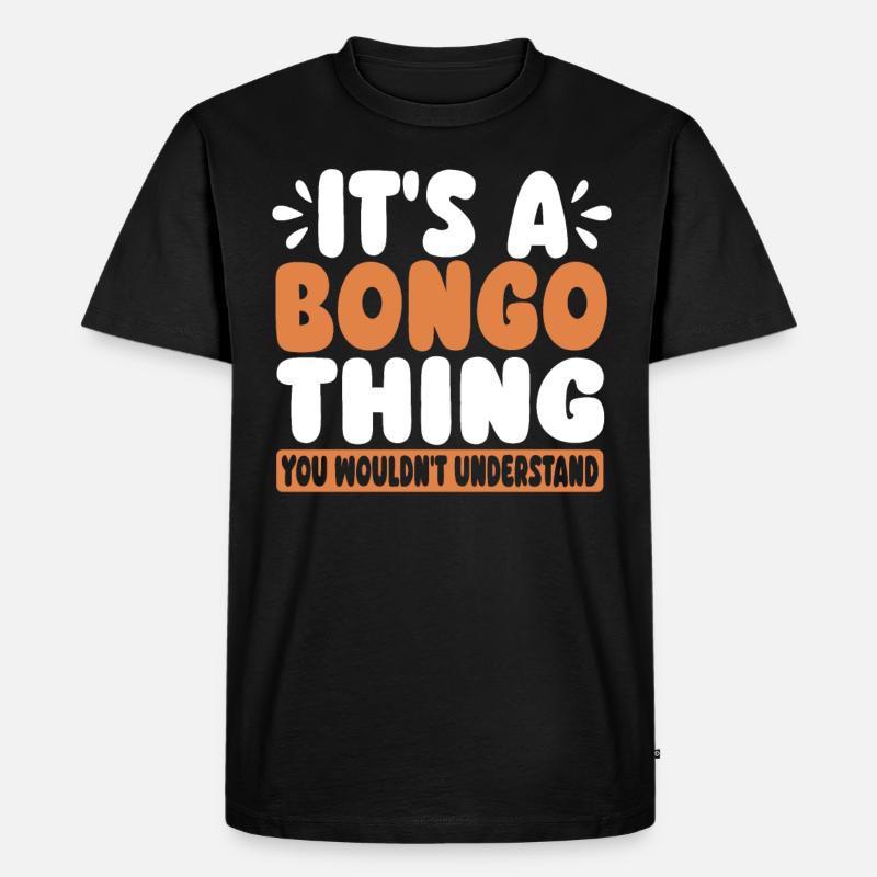 Bongo Musik Geschenk - Männer Premium Bio T-Shirt - Schwarz