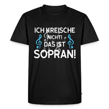 ich kreische nicht! das ist sopran! - Männer Premium Bio T-Shirt - Schwarz - Vorne - Nico (187cm)