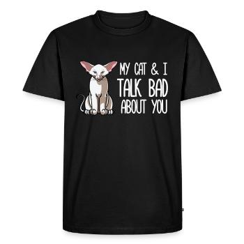 Mon chat oriental à poil court et moi parlons mal de toi - T-shirt Premium bio Homme - noir - Devant - Nico (187cm)