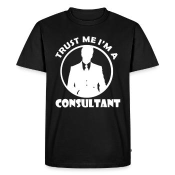 Faites-moi confiance Je suis un consultant - Consultant - T-shirt Premium bio Homme - noir - Devant - Nico (187cm)