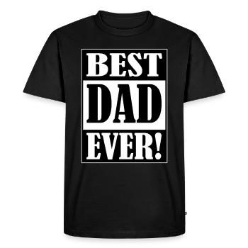 Best Dad Ever - Men's Premium Organic T-Shirt - black - Front - Nico (187cm)