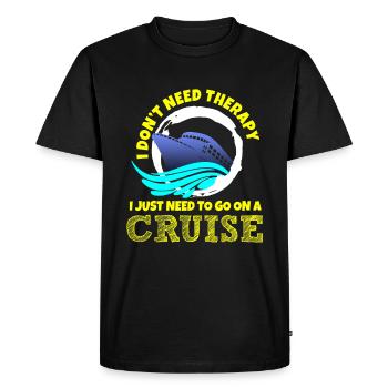 Don't need therapy cruise is enough - Men's Premium Organic T-Shirt - black - Front - Nico (187cm)