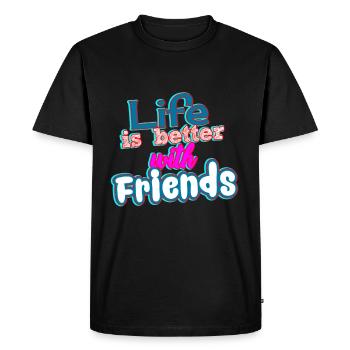 La vie est meilleure avec des amis - T-shirt Premium bio Homme - noir - Devant - Nico (187cm)