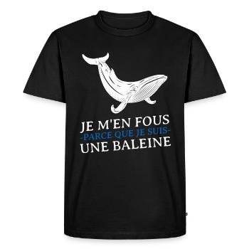 je m en fous parce que je suis une baleine - T-shirt Premium bio Homme - noir - Devant - Nico (187cm)