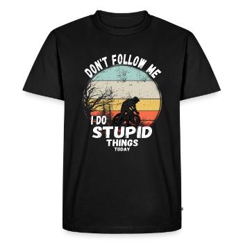 Ne me suivez pas, je fais des choses stupides en VTT - T-shirt Premium bio Homme - noir - Devant - Nico (187cm)