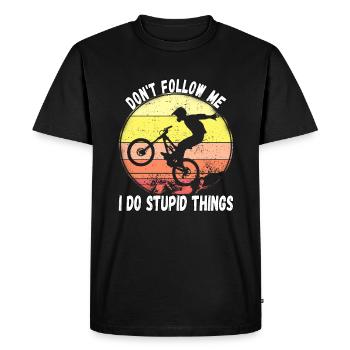 Ne me suivez pas, je fais des choses stupides en VTT - T-shirt Premium bio Homme - noir - Devant - Nico (187cm)