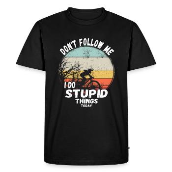 Ne me suivez pas, je fais des choses stupides en VTT - T-shirt Premium bio Homme - noir - Devant - Nico (187cm)