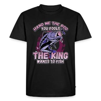 Hands Me The Rod Fools The King Will Fishing - Men's Premium Organic T-Shirt - black - Front - Nico (187cm)