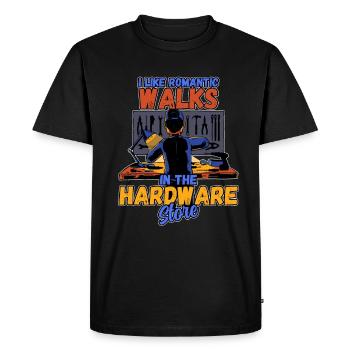 I like romantic walks in the hardware store - Men's Premium Organic T-Shirt - black - Front - Nico (187cm)