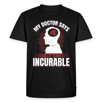 Mon médecin dit que c’est un coup de pouce de réglage incurable - T-shirt Premium bio Homme - noir - Devant - Nico (187cm)
