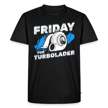 Les vendredis pour le réglage du turbocompresseur Déplacement de course de voitures - T-shirt Premium bio Homme - noir - Devant - Nico (187cm)