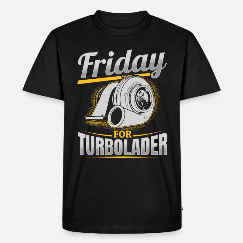 Les vendredis pour le réglage du turbocompresseur Déplacement de course de voitures - T-shirt Premium bio Homme - noir