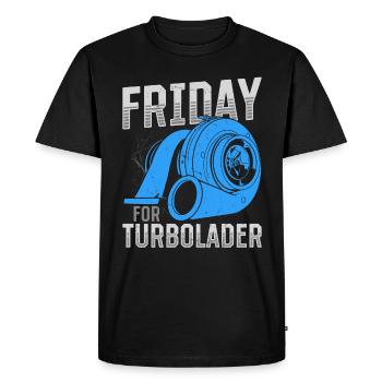 Les vendredis pour le réglage du turbocompresseur Déplacement de course de voitures - T-shirt Premium bio Homme - noir - Devant - Nico (187cm)