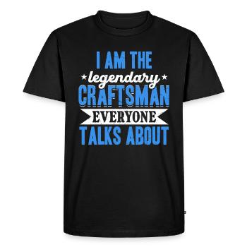 I'm that legendary craftsman - Men's Premium Organic T-Shirt - black - Front - Nico (187cm)