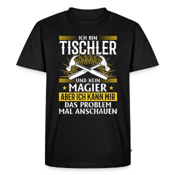 Je suis un menuisier et non un magicien - T-shirt Premium bio Homme - noir - Devant - Nico (187cm)