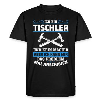 Je suis un menuisier et non un magicien - T-shirt Premium bio Homme - noir - Devant - Nico (187cm)