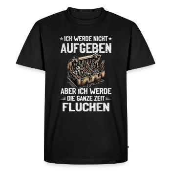 N’abandonnez jamais, jurez de manière créative ! - T-shirt Premium bio Homme - noir - Devant - Nico (187cm)