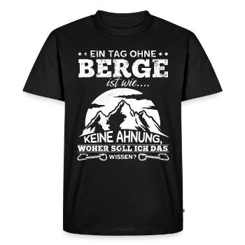 A day without mountains is like... No idea! - Men's Premium Organic T-Shirt - black - Front - Nico (187cm)