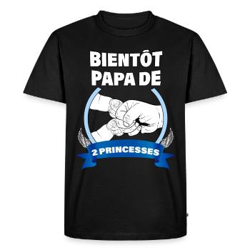 Bientôt papa de deux princesses Annonce Bébé - T-shirt Premium bio Homme - noir - Devant - Nico (187cm)