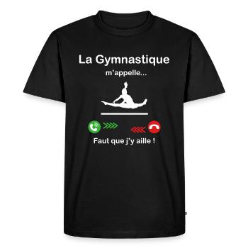 La Gymnastique m'appelle faut que j'y aille ! - T-shirt Premium bio Homme - noir - Devant - Nico (187cm)