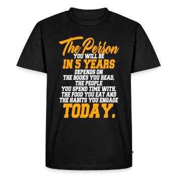 La personne que vous serez dans 5 ans de motivation de vie - T-shirt Premium bio Homme - noir - Devant - Nico (187cm)