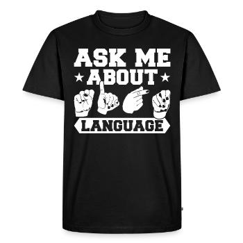 Deaf Deaf Sign Language Deaf Pride - Men's Premium Organic T-Shirt - black - Front - Nico (187cm)