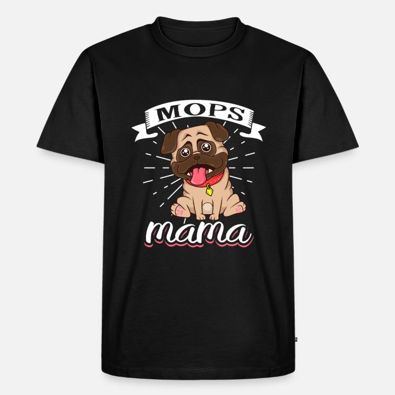 Mops Mama - Mops - Männer Premium Bio T-Shirt - Schwarz