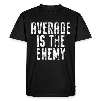 La moyenne est l’ennemi Sport d’entraînement Course à pied Fitness - T-shirt Premium bio Homme - noir - Devant - Nico (187cm)